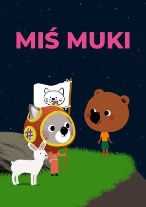 Miś Muki — plakat