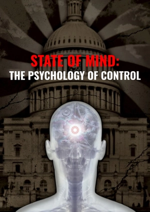 State of Mind: The Psychology of Control