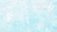 Grohotsky - My stories ( full album )