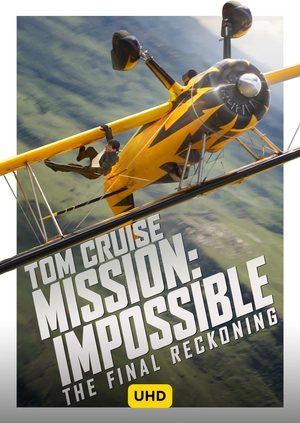 Mission: Impossible – The Final Reckoning UHD