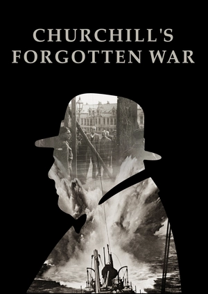 Churchill's Forgotten War