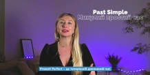 Past Simple / Present Perfect