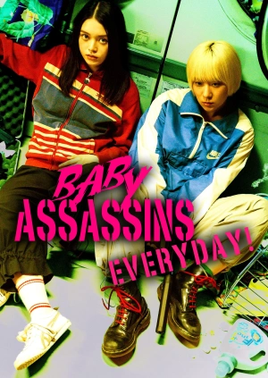 Baby Assassins Everyday!
