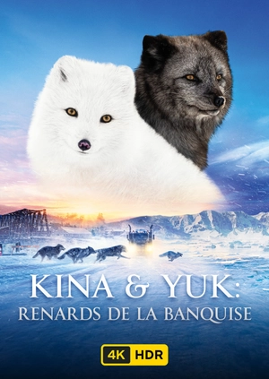 Kina & Yuk UHD HDR