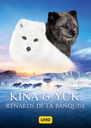 Kina & Yuk UHD