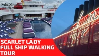 Scarlet Lady Full Ship Walking Tour - 4K