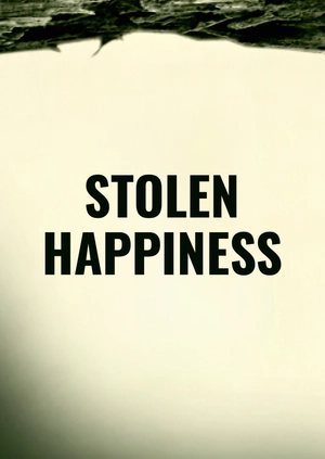 Stolen Happiness