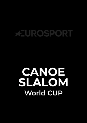 Canoe Slalom World Cup