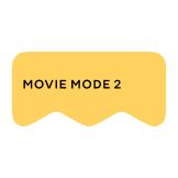 [M] Мovie mode 2