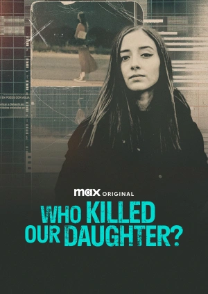 Kto zabił naszą córkę