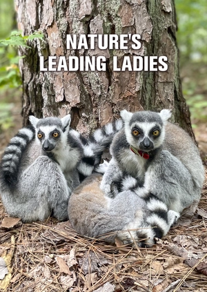 Nature's Leading Ladies