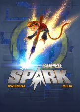 Super Spark: Gwiezdna misja — plakat