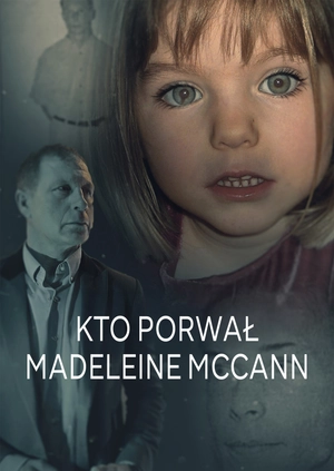 Kto porwał Madeleine McCann