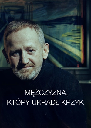Mężczyzna, który ukradł Krzyk