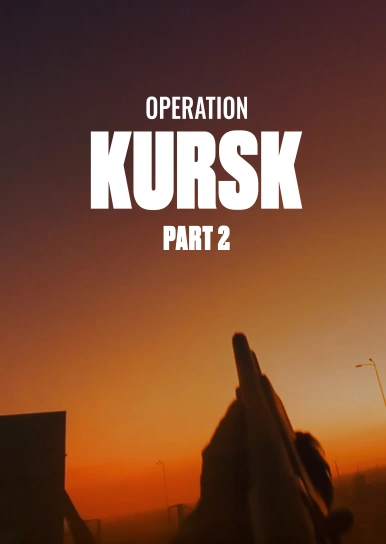 Operation Kursk. Part 2