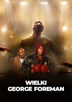 Wielki George Foreman — plakat