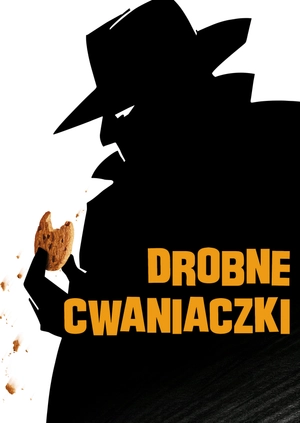 Drobne cwaniaczki