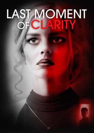 Last Moment of Clarity