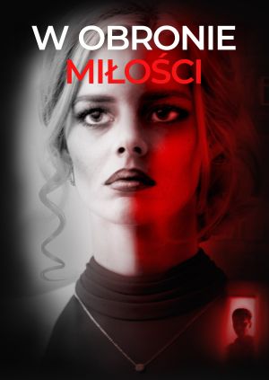 W obronie miłości — plakat