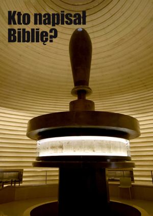 Kto napisał Biblię? — plakat