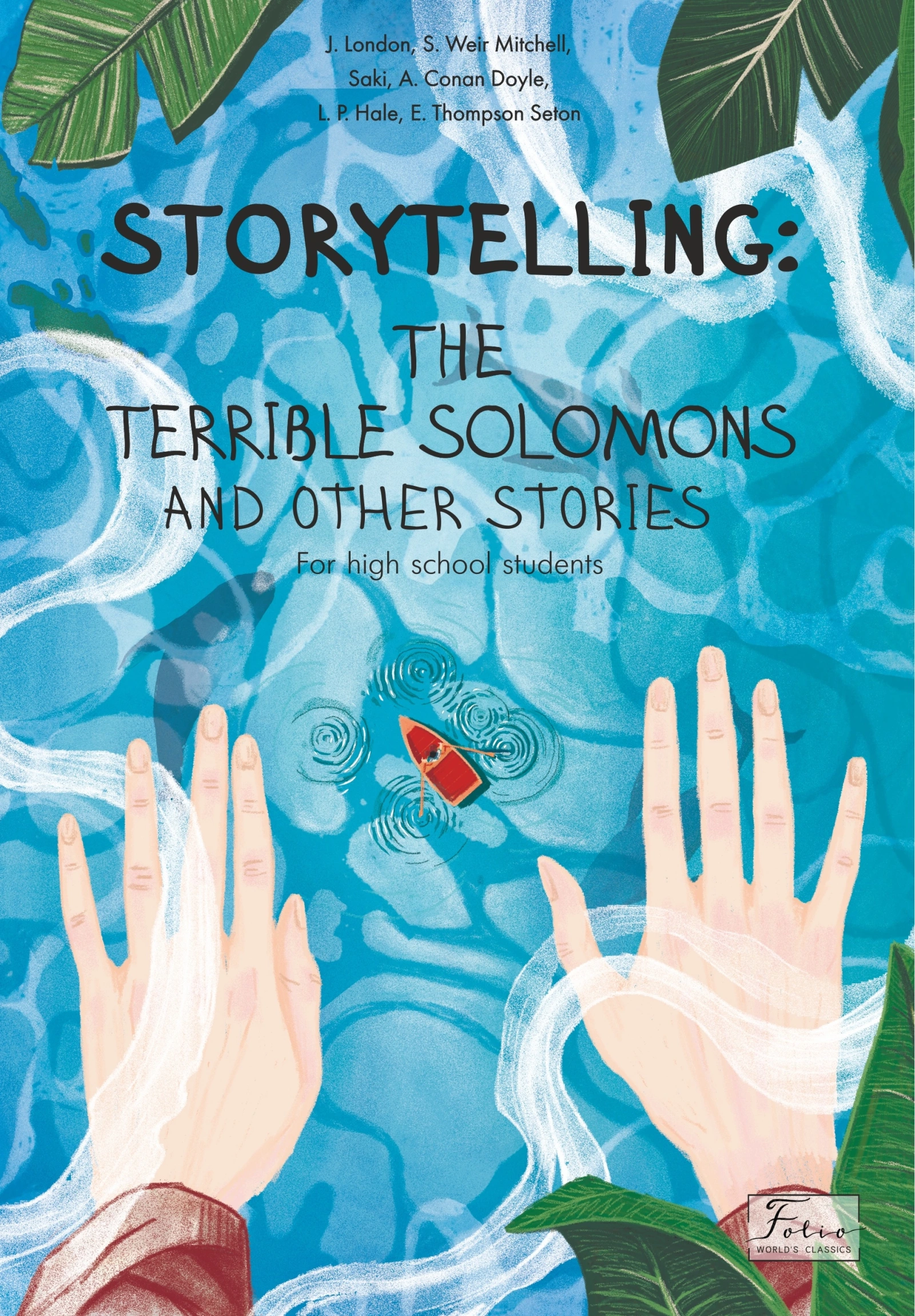 STORYTELLING: THE TERRIBLE SOLOMONS and other stories