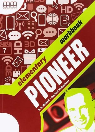 Pioneer Elementary. Workbook. Мітчелл Гарольд Квінтон