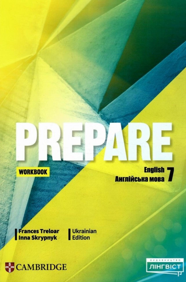 Prepare for Ukraine НУШ 7. Workbook. Скрипник Інна,...