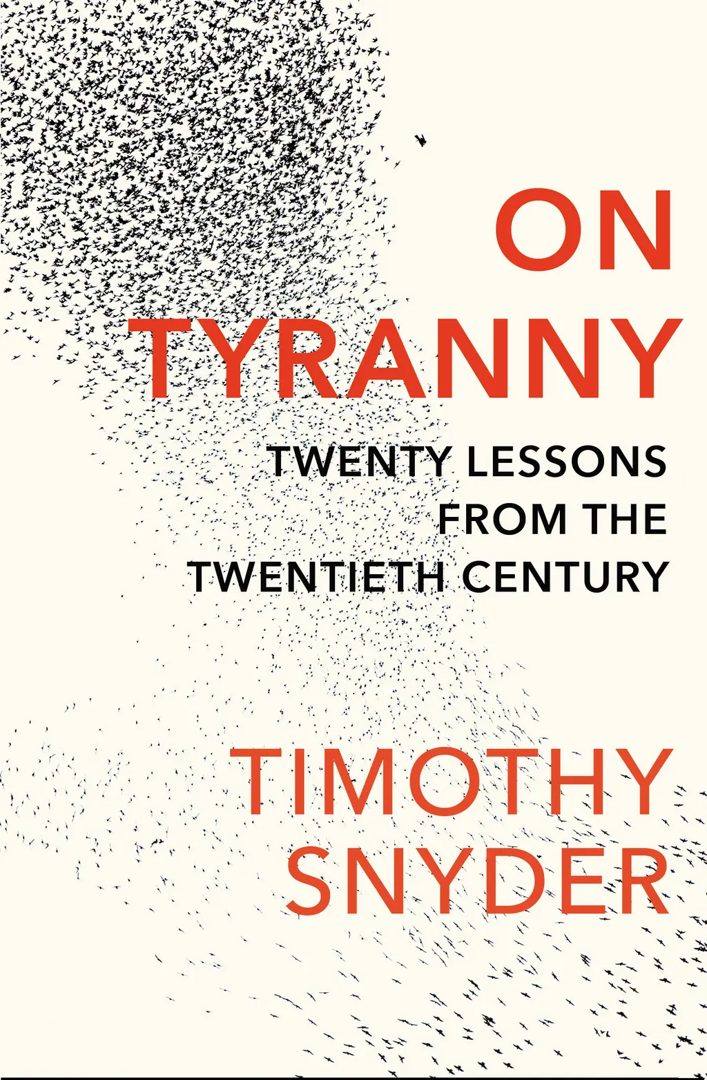 Обкладинка "On Tyranny: Twenty Lessons From the Twentieth Century"