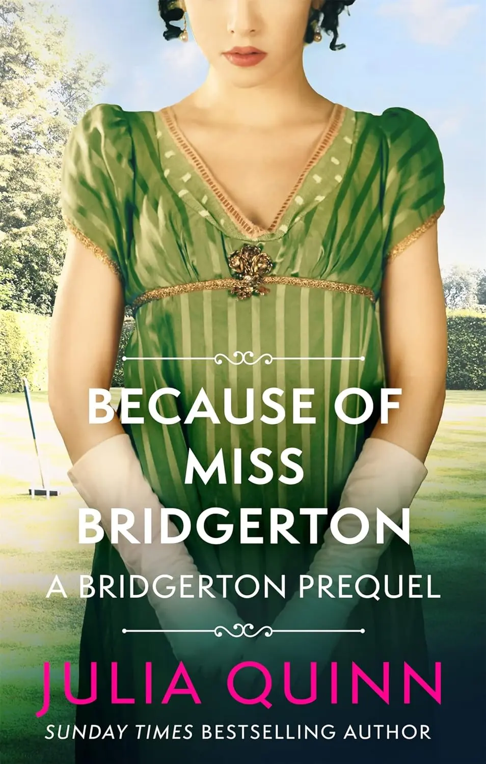 Обкладника "Because of Miss Bridgerton (A Bridgerton Prequel)" Обкладинка "Because of Miss Bridgerton (A Bridgerton Prequel)"