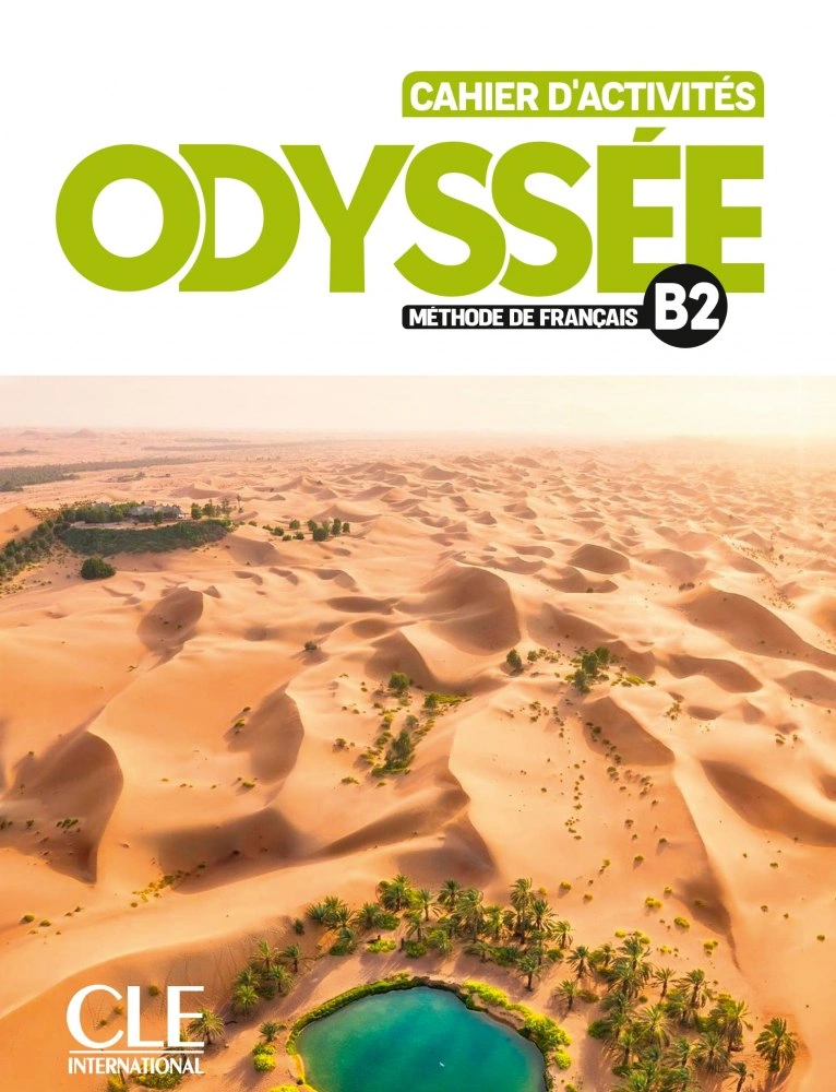 Odyssée B2. Cahier d'activités + Audio en ligne