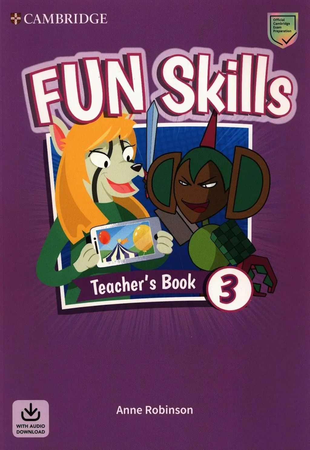 Обкладника "Fun Skills Level 3. Teacher's Book with Audio Download" Обкладинка "Fun Skills Level 3. Teacher's Book with Audio Download"