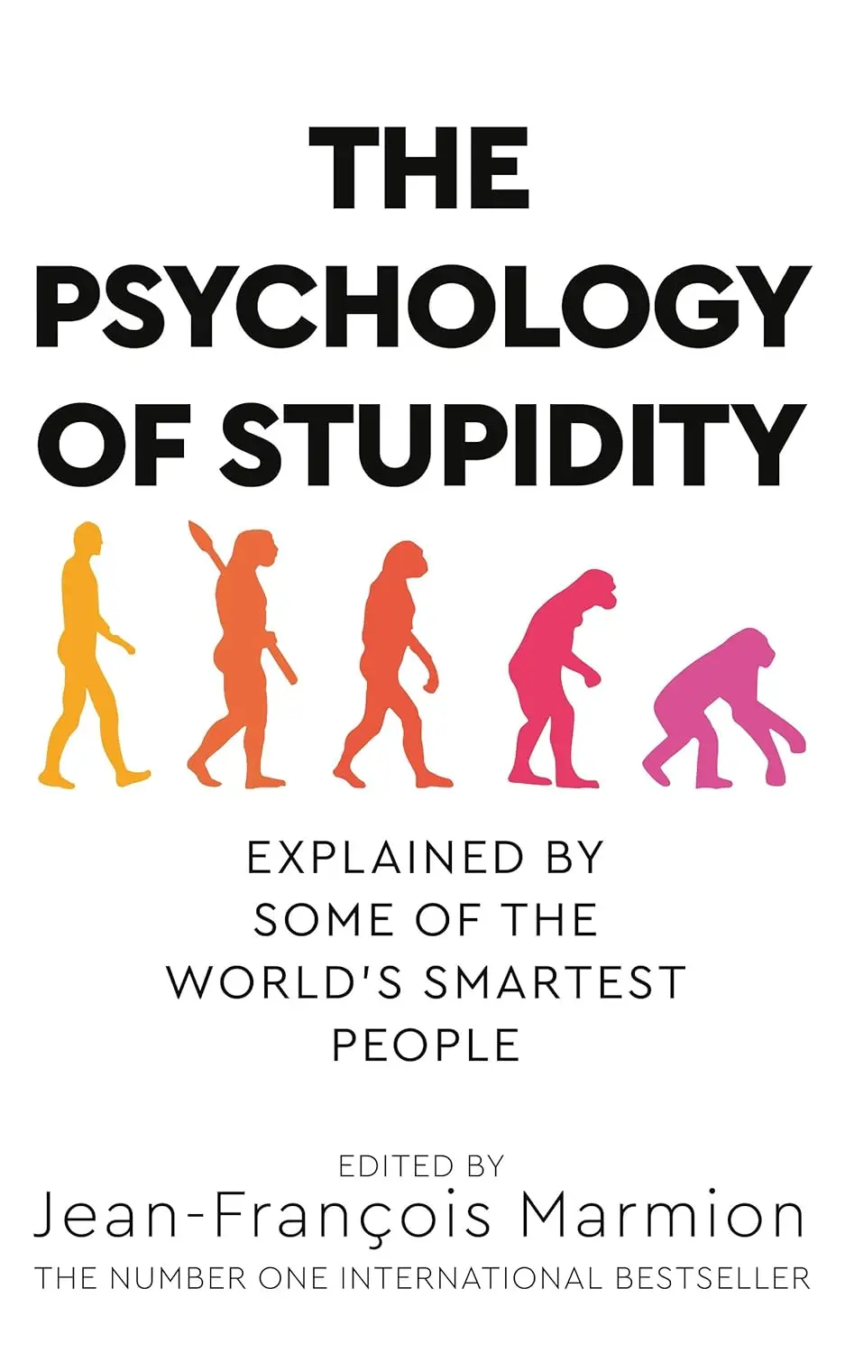 Обкладинка "The Psychology of Stupidity"