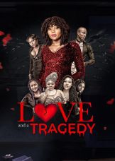 Love and a Tragedy — plakat