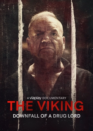 The Viking - Downfall of a Drug Lord