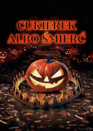 Cukierek albo śmierć — plakat