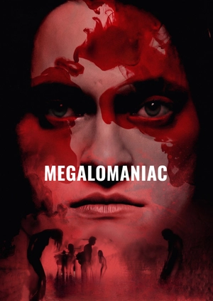 Megalomaniac