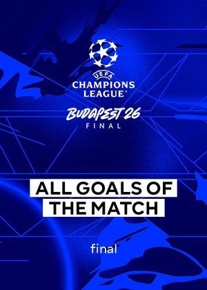 UEFA Champions League 2025/26. Final. All Goals
