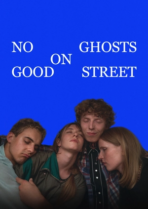 No Ghosts on Good Street