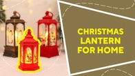 Christmas lantern for home