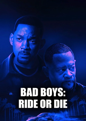 Bad boys: Ride or die