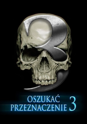 Oszukać przeznaczenie 3