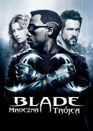 Blade: Mroczna Trójca