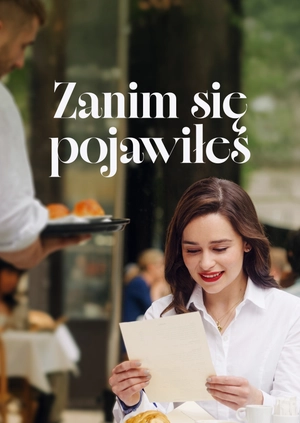 Zanim się pojawiłeś