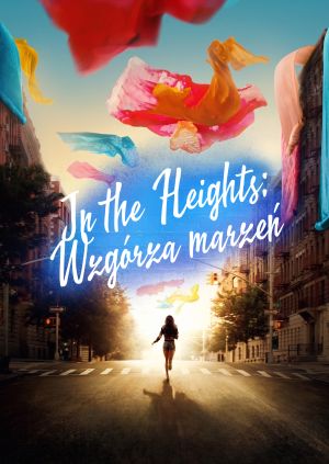 In the Heights: Wzgórza marzeń — plakat