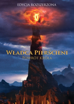 Władca Pierścieni: Powrót króla (Edycja rozszerzona)