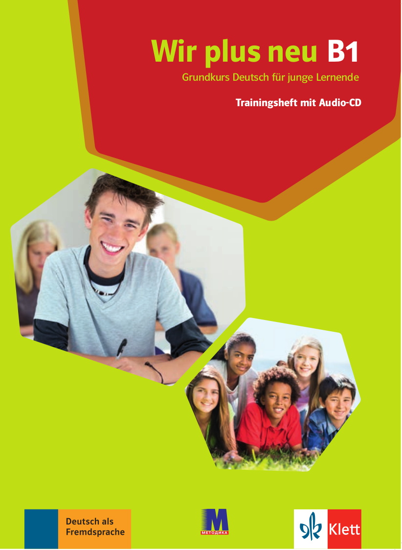 Wir plus neu B1. Trainingsheft mit Audios online. Мотта...