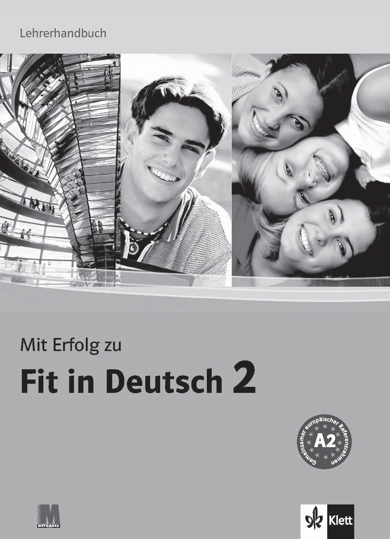 Mit Erfolg zu Fit in Deutsch 2. Lehrerhandbuch. A2....