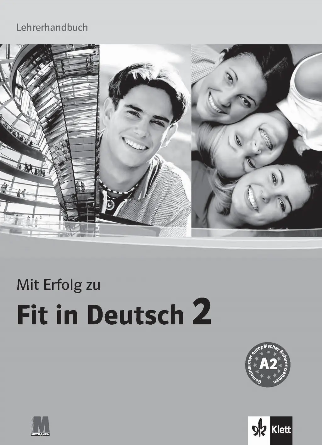 Обкладинка "Mit Erfolg zu Fit in Deutsch 2. Lehrerhandbuch. A2"