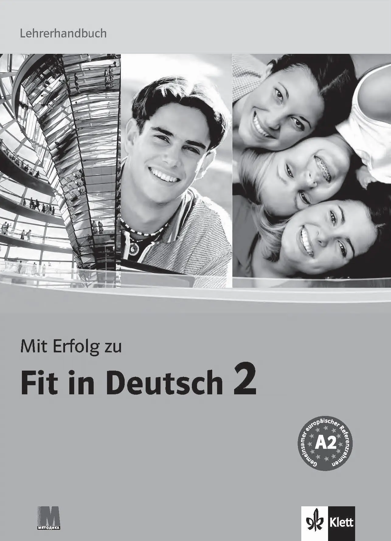 Mit Erfolg zu Fit in Deutsch 2. Lehrerhandbuch. A2