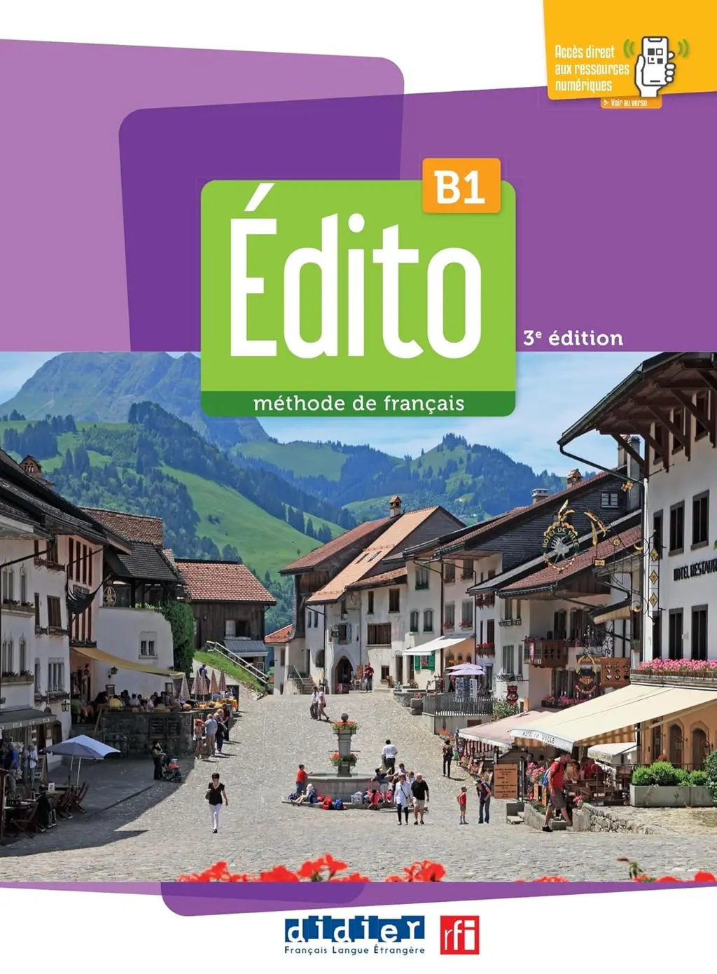 Обкладинка "Edito B1 3e Edition Livre eleve + didierfle.app"